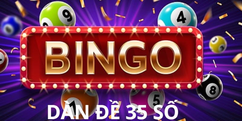 Ưu điểm và hạn chế về dàn đề 35 con